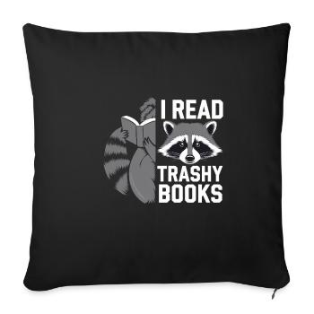 I Read Trashy Books 12 - Sofakissenbezug 45 x 45 cm - Schwarz - Vorne