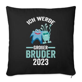 Ich werde großer Bruder 2023 - Sofakissenbezug 45 x 45 cm - Schwarz - Vorne
