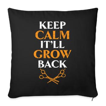 Calm down, it will regrow hairdresser - Sofa pillowcase 17,3'' x 17,3'' (45 x 45 cm) - black - Front