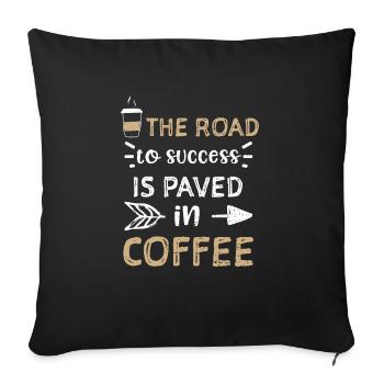 La route du succès est pavée de... - Housse de coussin décorative 45 x 45 cm - noir - Devant
