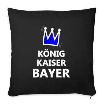 Kaiser aus Bavaria - Sofakissenbezug 45 x 45 cm - Schwarz - Vorne