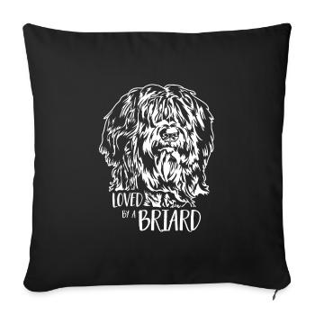Loved by a Briard Dog Dog Wilsigns - Sofa pillowcase 17,3'' x 17,3'' (45 x 45 cm) - black - Front