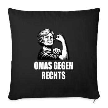 Omas gegen rechts - Sofakissenbezug 45 x 45 cm - Schwarz - Vorne