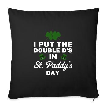 J’ai mis le double D à la Saint-Paddy - Housse de coussin décorative 45 x 45 cm - noir - Devant