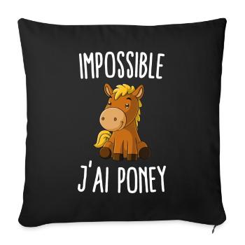 Impossible j'ai poney - Housse de coussin décorative 45 x 45 cm - noir - Devant