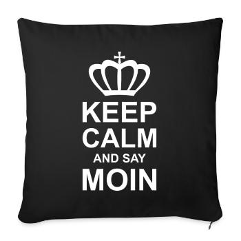 Gardez votre calme et dites MOIN - Housse de coussin décorative 45 x 45 cm - noir - Devant