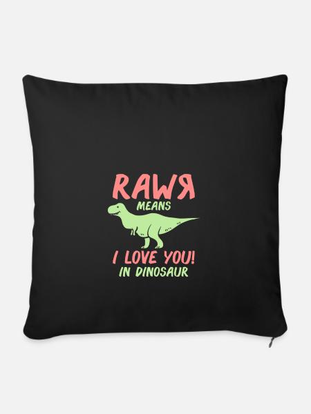 Rawr heißt ich liebe dich Dino Saurier Geschenk - Sofakissenbezug 45 x 45 cm - Schwarz