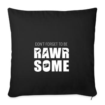 Dinosaur Dino Animal Gift Attractive Queen - Sofa pillowcase 17,3'' x 17,3'' (45 x 45 cm) - black - Front