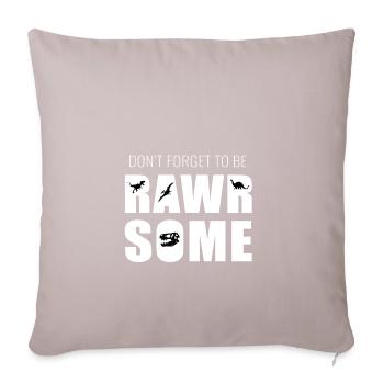 Dinosaurier Dino Tier Geschenk Anziehend Königin - Sofakissenbezug 45 x 45 cm - helles Taupe - Vorne