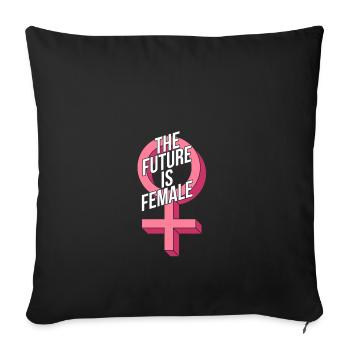 The Future Will Be Female Revolution Feminist - Sofa pillowcase 17,3'' x 17,3'' (45 x 45 cm) - black - Front