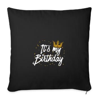 C'est ma fête de fête d'idée de cadeau d'anniversaire - Housse de coussin décorative 45 x 45 cm - noir - Devant