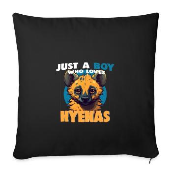 Just a Boy who loves Hyenas - Sofa pillowcase 17,3'' x 17,3'' (45 x 45 cm) - black - Front