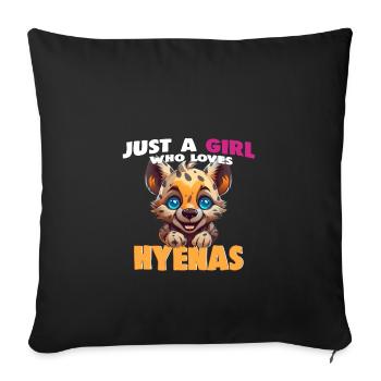 Just a Girl who loves Hyenas - Sofa pillowcase 17,3'' x 17,3'' (45 x 45 cm) - black - Front