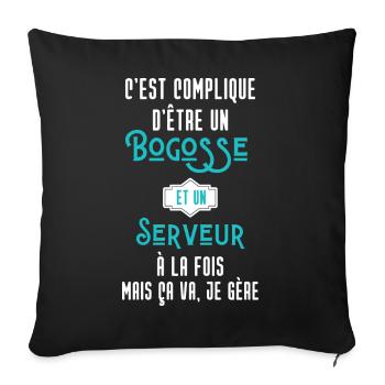 C'est compliqué d'être Bogosse et Serveur - Housse de coussin décorative 45 x 45 cm - noir - Devant