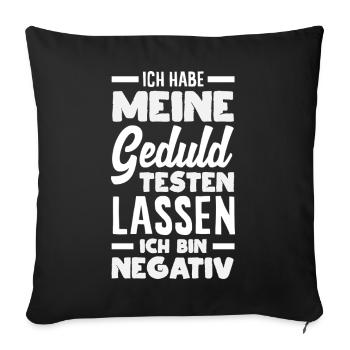 La patience à l’épreuve – je suis négatif - Housse de coussin décorative 45 x 45 cm - noir - Devant