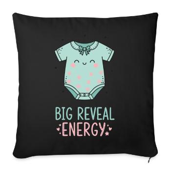 Gender Reveal Große Enthüllung Energie Schwangerschaft - Sofakissenbezug 45 x 45 cm - Schwarz - Vorne