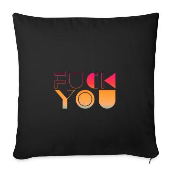 Fuck You - Fuck Off - Provocateur - Housse de coussin décorative 45 x 45 cm - noir - Devant