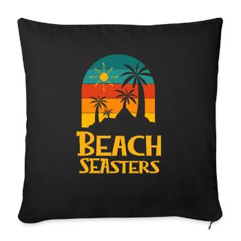 Beach Seasters Ocean Sister Beach Lover Sis - Sofa pillowcase 17,3'' x 17,3'' (45 x 45 cm) - black - Front