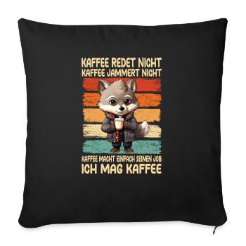 Coffee Don't Talk Coffee Don't Whine Wolf - Sofa pillowcase 17,3'' x 17,3'' (45 x 45 cm) - black - Front