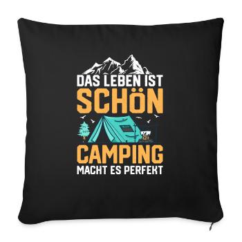 Das Leben ist schön - Camping macht es Perfekt Url - Sofakissenbezug 45 x 45 cm - Schwarz - Vorne