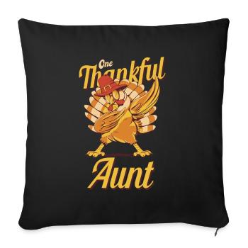 One Thankful Aunt Turkey Family Matching Funny - Sofa pillowcase 17,3'' x 17,3'' (45 x 45 cm) - black - Front