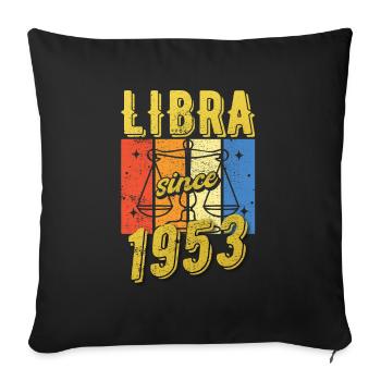 Libra 1953 Zodiac Birthday Gift - Sofa pillowcase 17,3'' x 17,3'' (45 x 45 cm) - black - Front