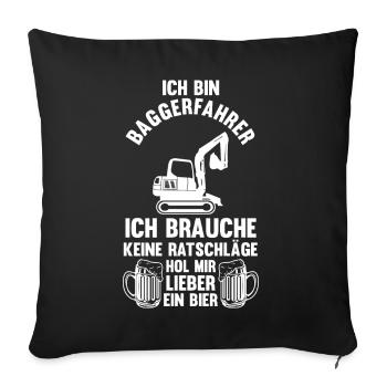 Baggerfahrer Maschinenführer Tiefbauer Bagger - Sofakissenbezug 45 x 45 cm - Schwarz - Vorne