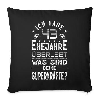 Hochzeitsgeschenk 43 Jahre Ehe Hochzeitstag - Sofakissenbezug 45 x 45 cm - Schwarz - Vorne