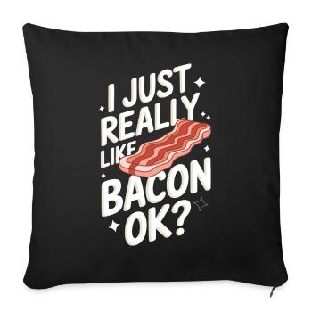 Bacon Frühstück Speck - Sofakissenbezug 45 x 45 cm - Schwarz - Vorne