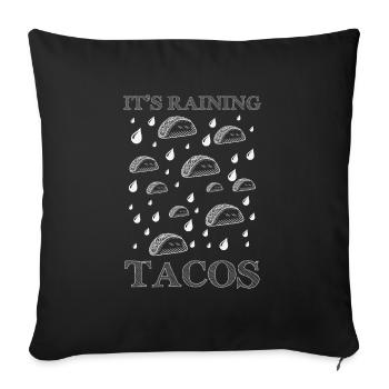 Love Tacos Son Idée Cadeau d’Anniversaire Tacos Pleuvant - Housse de coussin décorative 45 x 45 cm - noir - Devant