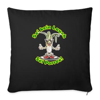 Don't be leeks - Be leeks! - Sofa pillowcase 17,3'' x 17,3'' (45 x 45 cm) - black - Front