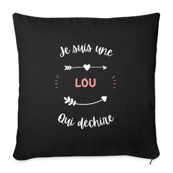 Je suis une Lou qui déchire - Housse de coussin décorative 45 x 45 cm - noir - Devant