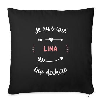 Je suis une Lina qui déchire - Housse de coussin décorative 45 x 45 cm - noir - Devant