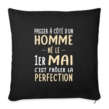 Anniversaire - Né le 1er Mai Frôler perfection - Housse de coussin décorative 45 x 45 cm - noir - Devant
