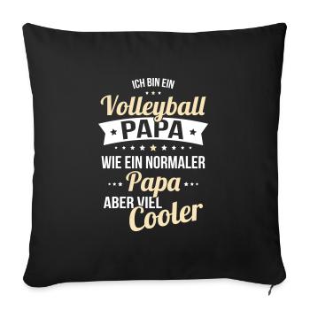 Volleyball dad like a normal dad much cooler - Sofa pillowcase 17,3'' x 17,3'' (45 x 45 cm) - black - Front