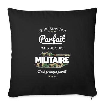 Je ne suis pas parfait mais je suis militaire - Housse de coussin décorative 45 x 45 cm - noir - Devant