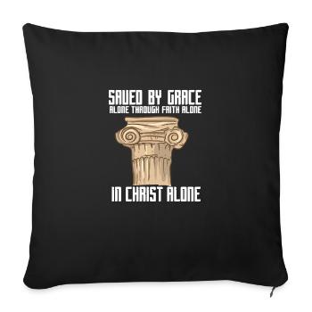 Saved By Grace Alone - Sofakissenbezug 45 x 45 cm - Schwarz - Vorne