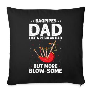 Bagpipe teacher quote and bagpipe players - Sofa pillowcase 17,3'' x 17,3'' (45 x 45 cm) - black - Front