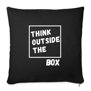 Think outside the Box. Thinking differently - Sofa pillowcase 17,3'' x 17,3'' (45 x 45 cm) - black - Front