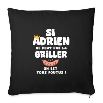 Adrien roi barbecue cadeau adrien fêtes - Housse de coussin décorative 45 x 45 cm - noir - Devant