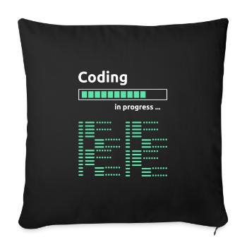 Coding in progress - Sofakissenbezug 45 x 45 cm - Schwarz - Vorne