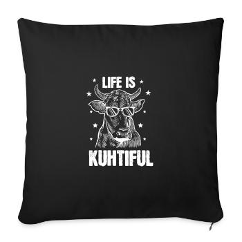 Cow Farmer Shirt Life Is Kuhtiful Cow Fan Farmer - Sofa pillowcase 17,3'' x 17,3'' (45 x 45 cm) - black - Front