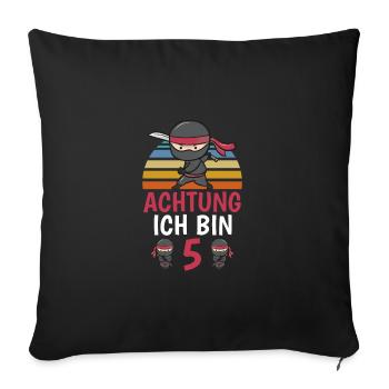 Achtung Ich bin 5 - Sofakissenbezug 45 x 45 cm - Schwarz - Vorne