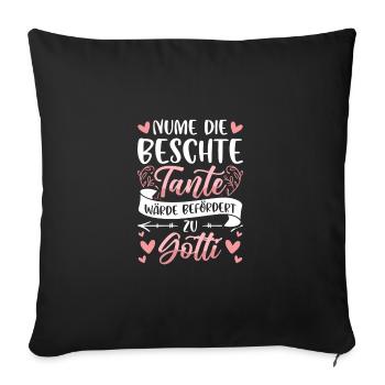 Gotti Fragen Tante Zu Gotti Befördern Patin - Sofakissenbezug 45 x 45 cm - Schwarz - Vorne