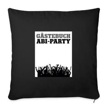 Gästebuch Abi Party Abitur Bestanden Abifeier - Sofakissenbezug 45 x 45 cm - Schwarz - Vorne