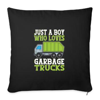 Just A Boy Who Loves Garbage Trucks - Sofakissenbezug 45 x 45 cm - Schwarz - Vorne