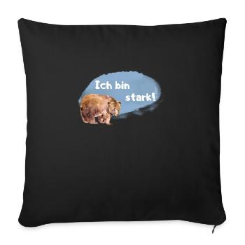 Bär Affirmation für Kinder und Tierliebhaber - Sofakissenbezug 45 x 45 cm - Schwarz - Vorne