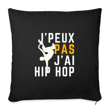 J peux pas j ai Hip Hop - Housse de coussin décorative 45 x 45 cm - noir - Devant