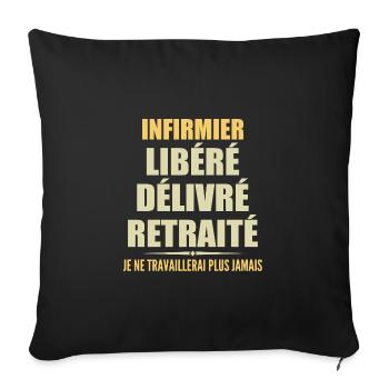 Infirmier célèbre sa retraite avec humour cadeau - Housse de coussin décorative 45 x 45 cm - noir - Devant