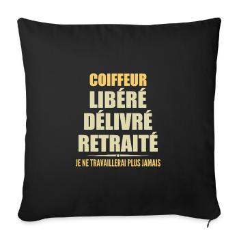 Coiffeur célèbre sa retraite avec humour cadeau - Housse de coussin décorative 45 x 45 cm - noir - Devant